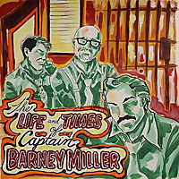 The Life & Times of Captain Barney Miller