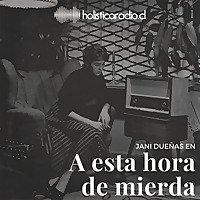 A Esta Hora de Mierda