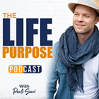The Life Purpose Podcast