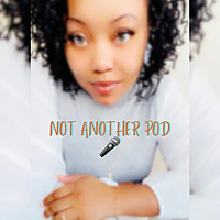 Not Another Pod ?