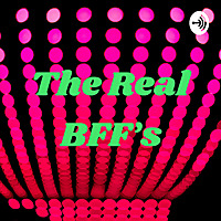 The Real BFF's