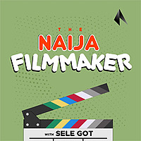 The Naija Filmmaker