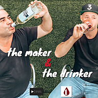 The Maker & The Drinker
