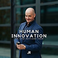 Human Innovation | The Jens Heitland Show (TJHS)