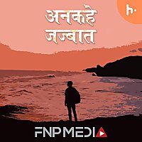 अनकहे Jazbaat by FNP Media