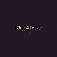 The Kings and Priests Podcast