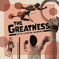 The Greatness with Kareem Maddox