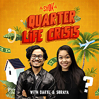 Quarter Life Crisis - SYOK Podcast [ENG]