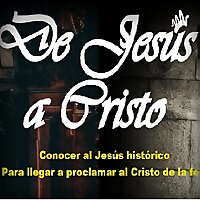 De Jes&uacute;s a Cristo