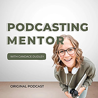 Podcasting Mentor: Better Brave
