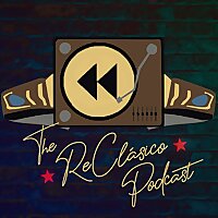 The ReCl&aacute;sico Podcast