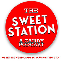 The Sweet Station - A Candy Podcast