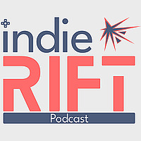 IndieRift Podcast