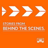 Stories from Behind the Scenes