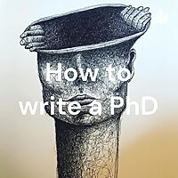 How to write a PhD