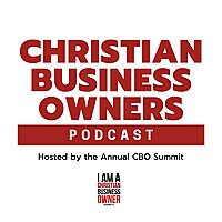 Christian Business Owners Podcast
