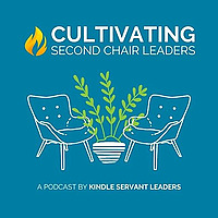 Cultivating Second Chair Leaders