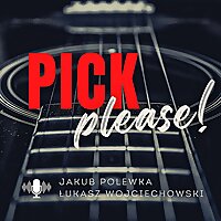 Pick Please!