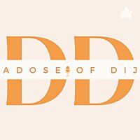 Dose of Dij