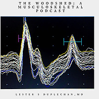 The Woodshed: A Musculoskeletal Podcast