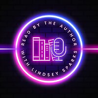 Read By The Author with Lindsey Sparks