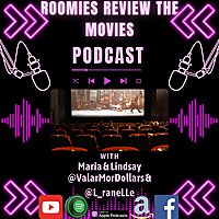 Roomies Review the Movies