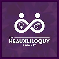 The Heauxliloquy Podcast