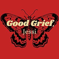 Good Grief, Jessi