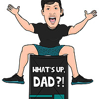 What's Up, Dad?!