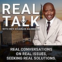 Real Talk with Rev. Charles Harrison