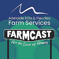 Adelaide Hills & Fleurieu Farmcast