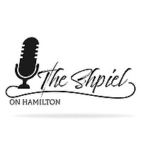 The Shpiel on Hamilton