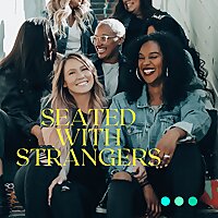 Seated with Strangers