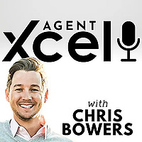agentXcel with Chris Bowers