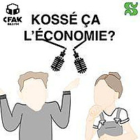 Koss&eacute; &ccedil;a l'&eacute;conomie