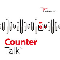 Cardinal Health&trade; Counter Talk&trade; Podcast