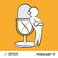 Innovation Metrics Podcast