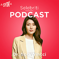 Selebriti Podcast: Dr. Soo Wincci - SYOK Podcast [BM]