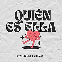 Qui&eacute;n es Ella with Galilea Galvan
