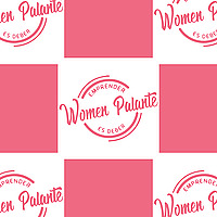 Women Palante: Emprender es Deber