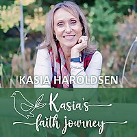 Kasia's Faith Journey
