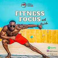 Fitness Focus Podcast