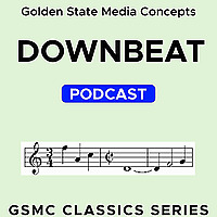 GSMC Classics: Down Beat