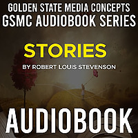 GSMC Audiobook Series: Stories by Robert Louis Stevenson
