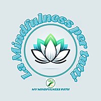 La Mindfulness Per Tutti