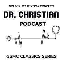 GSMC Classics: Dr. Christian
