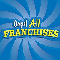 Oops, All Franchises