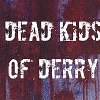 Dead Kids of Derry