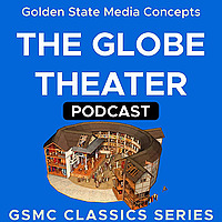 GSMC Classics: The Globe Theater