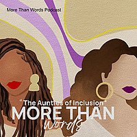 More Than Words Podcast